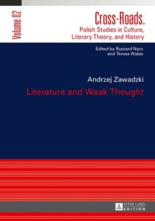 Okładka książki Andrzeja Zawadzkiego Literature and Weak Thought